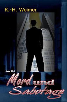 Paperback Krimi 054: Mord und Sabotage [German] Book