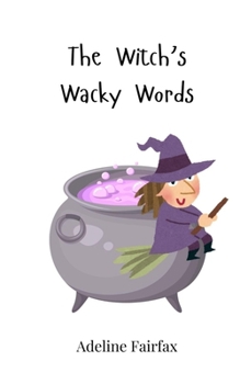 Paperback The Witch's Wacky Words Book