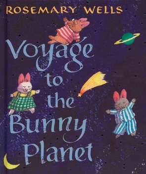 Voyage to the Bunny Planet - Book  of the Voyage to the Bunny Planet