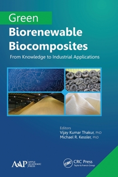 Paperback Green Biorenewable Biocomposites: From Knowledge to Industrial Applications Book