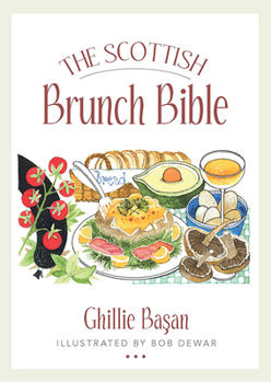 Paperback The Scottish Brunch Bible Book