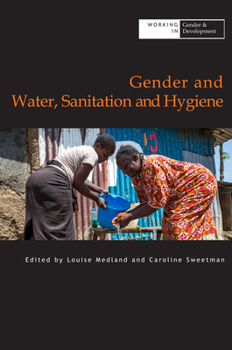 Paperback Gender and Water Sanitation and Hygiene Book