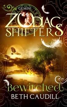 Paperback Bewitched: A Zodiac Shifters Paranormal Romance: Gemini Book