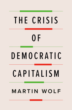 Hardcover The Crisis of Democratic Capitalism Book