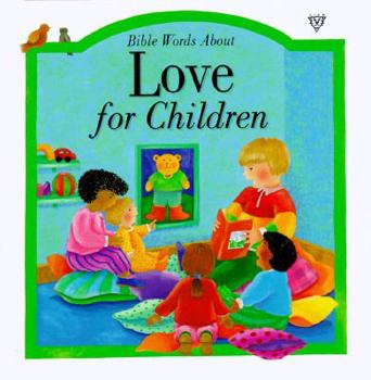 Hardcover Bible Words about Love for Children Book