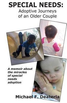 Paperback Special Needs: Adoption Journeys of an Older Couple Book