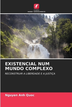 Existencial Num Mundo Complexo