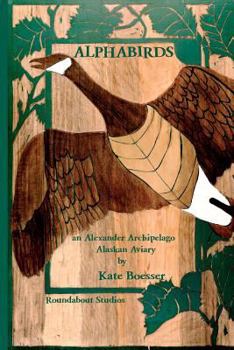 Paperback AlphaBirds: an Alexander Archipelago Alaskan Aviary Book