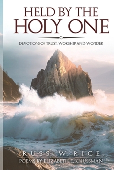 Paperback Held by the Holy One Book