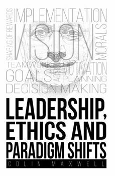 Paperback Leadership, Ethics and Paradigm Shifts Book