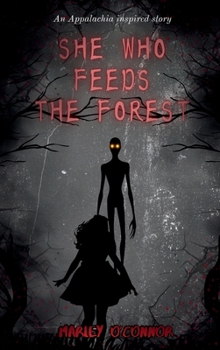 Hardcover She Who Feeds The Forest [Large Print] Book