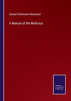 Paperback A Manual of the Mollusca Book