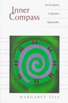 Paperback Inner Compass: An Invitation to Ignatian Spirituality Book