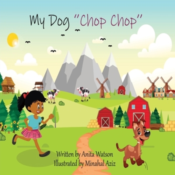 Paperback My Dog 'Chop Chop' Book