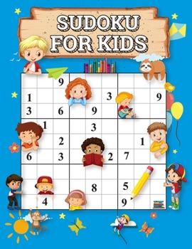 Paperback sudoku for kids: 180 sudoku puzzles for children 8 to 12 with solutions(improving memory and logical thinking)-large print Book