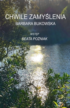 Paperback Chwile zamyślenia: Moments of Reflection [Polish] Book