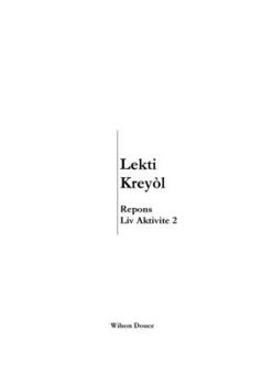 Paperback Lekti Kreyòl Repons Liv Aktivite 2: Repons Liv Aktivite 2 [Haitian French Creole] Book