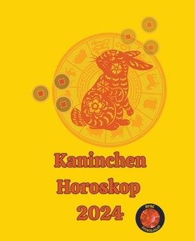 Paperback Kaninchen Horoskop 2024 [German] Book