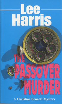Mass Market Paperback The Passover Murder: A Christine Bennett Mystery Book