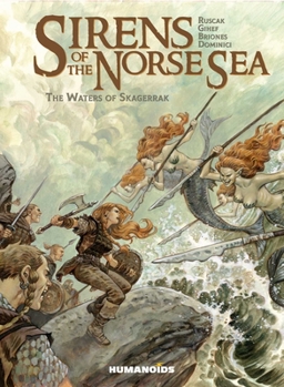 Sirens of the Norse Seas - Book  of the Sirènes & Vikings