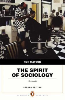 Paperback The Spirit of Sociology: A Reader Book