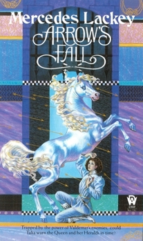Arrow's Fall - Book #3 of the Valdemar: Heralds of Valdemar
