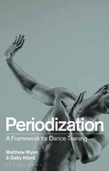 Paperback Periodization: A Framework for Dance Training Book