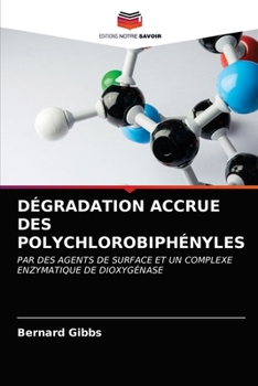 Paperback Dégradation Accrue Des Polychlorobiphényles [French] Book