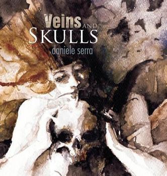 Hardcover Veins and Skulls Book