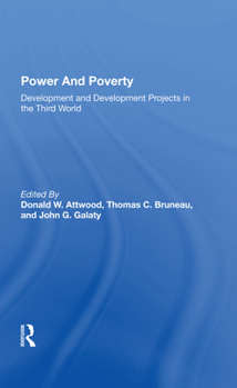 Hardcover Power and Poverty: Development and Development Projects in the Third World Book