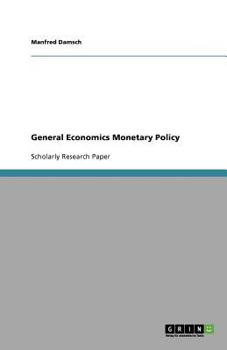 Paperback General Economics Monetary Policy Book