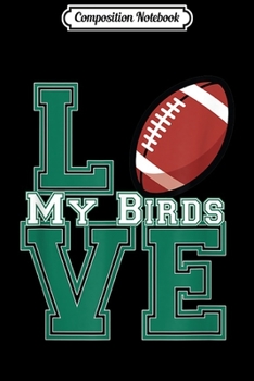 Composition Notebook: Bird Gang Eagle Philadelphia Fan Gear Football Lovers  Journal/Notebook Blank Lined Ruled 6x9 100 Pages