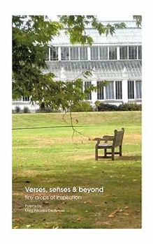 Paperback Verses, Senses and Beyond: Tiny Drops of Inspiration Book