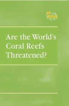 Library Binding Are the World's Coral Reefs Threatened? Book