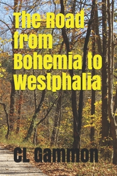 Paperback The Road from Bohemia to Westphalia Book