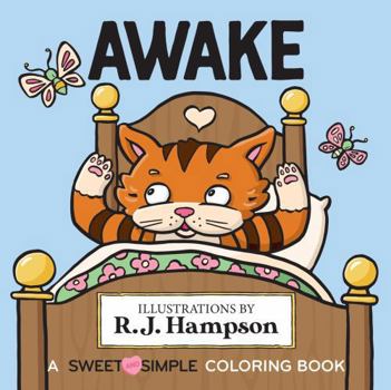 Paperback Awake: A Sweet And Simple Coloring Book (Sweet and Simple Coloring Books) Book