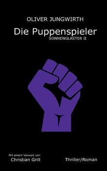 Paperback Die Puppenspieler: Sonnenglaster II [German] Book