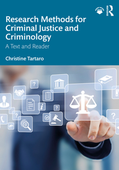 Paperback Research Methods for Criminal Justice and Criminology: A Text and Reader Book