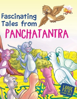 Hardcover Large Print: Fascinating Tales from Panchatantra: Large Print Book