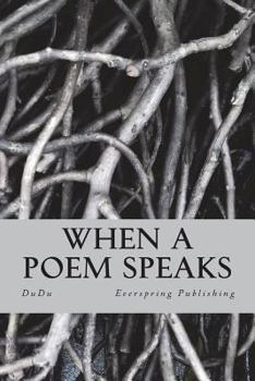 Paperback When a poem speaks Book