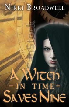 Paperback A Witch in Time Saves Nine Book