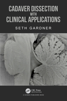 Paperback Cadaver Dissection with Clinical Applications Book