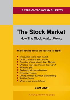 Paperback The Stock Market: How the Stock Market Works Book