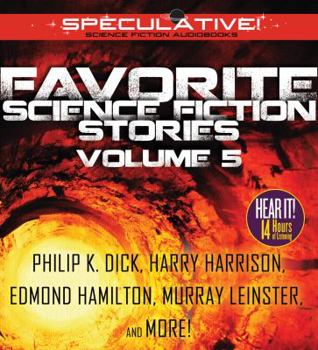 Favorite Science Fiction Stories: Volume 5 - Book #5 of the Favorite Science Fiction Stories