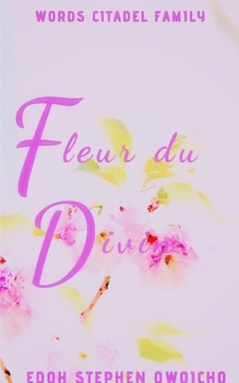 Fleur du Divin