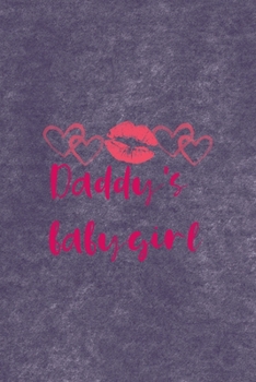 Daddy's Babygirl: All Purpose 6x9 Blank Lined Notebook Journal Way Better Than A Card Trendy Unique Gift Purple Velvet Sugar Baby