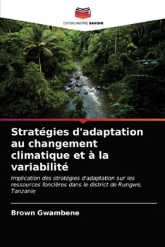 Paperback Stratégies d'adaptation au changement climatique et à la variabilité [French] Book