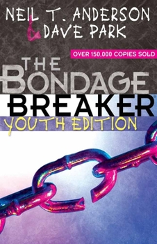 Paperback The Bondage Breaker Youth Edition Book