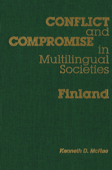 Paperback Conflict and Compromise in Multilingual Societies: Finland Book