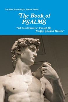 Paperback The Book of PSALMS: Part One (Chapters 1 through 50) Book